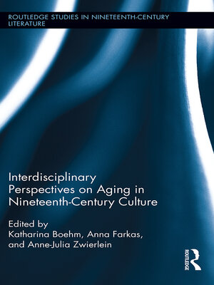 cover image of Interdisciplinary Perspectives on Aging in Nineteenth-Century Culture